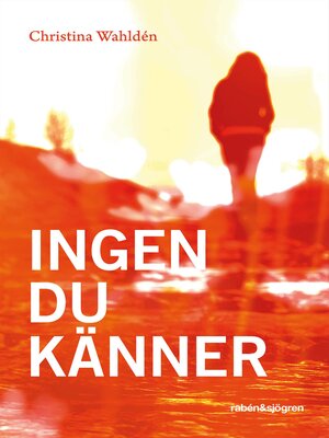 cover image of Ingen du känner